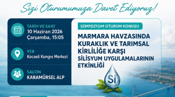 1. Marmara Sempozyumu’nda Bildirimiz Kabul Edildi: Kuraklık ve Silisyum Uygulamaları